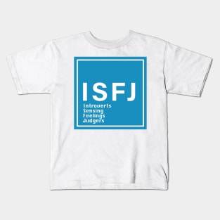 isfj mbti Kids T-Shirt